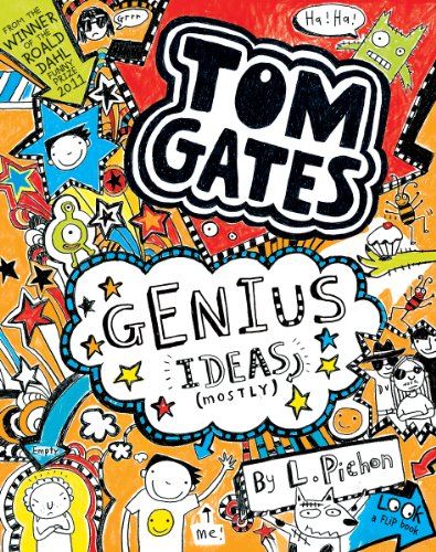 Stock image for Tom Gates: Genius Ideas (Mostly) for sale by Better World Books
