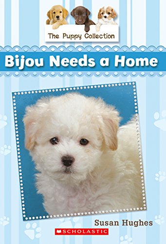 Beispielbild fr Bijou Needs a Home zum Verkauf von Better World Books
