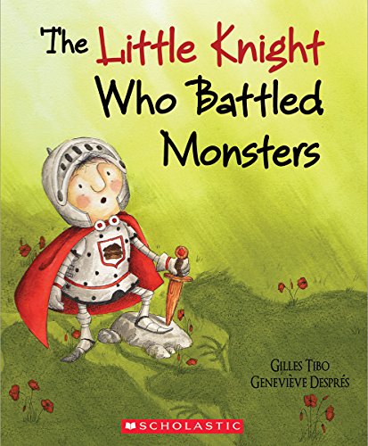 Stock image for The Little Knight Who Battled Monsters for sale by Zoom Books Company