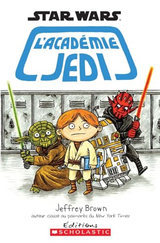 Stock image for Star Wars: l'Acad?mie Jedi (French Edition) for sale by Front Cover Books