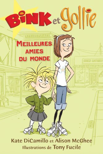 Beispielbild fr Bink et Gollie, Meilleures Amies du Monde zum Verkauf von Better World Books