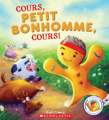 Stock image for Contes R?invent?s: Cours, Petit Bonhomme, Cours! (French Edition) for sale by SecondSale