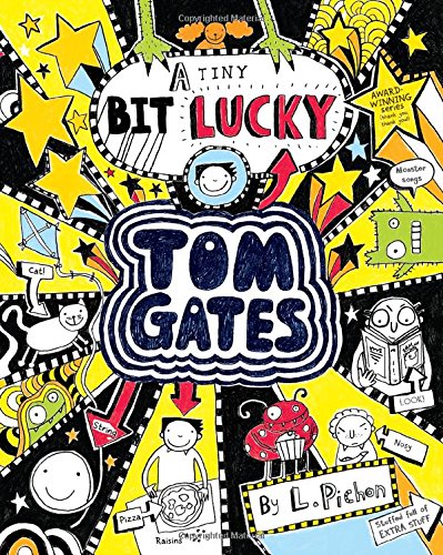 9781443146272: Tom Gates #7: A Tiny Bit Lucky
