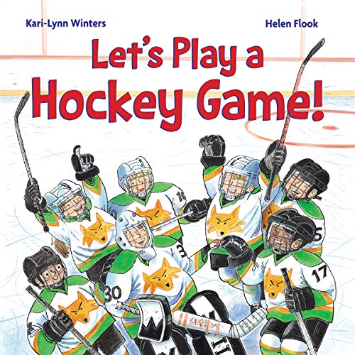 Imagen de archivo de Let's Play a Hockey Game! a la venta por Better World Books: West