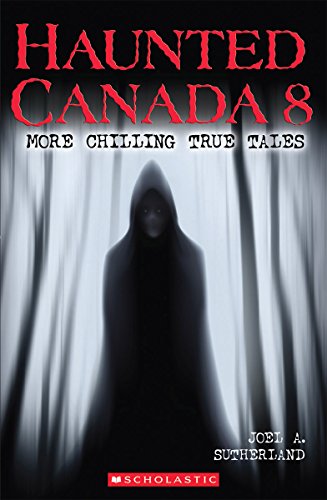 Stock image for Haunted Canada 8 for sale by GF Books, Inc.