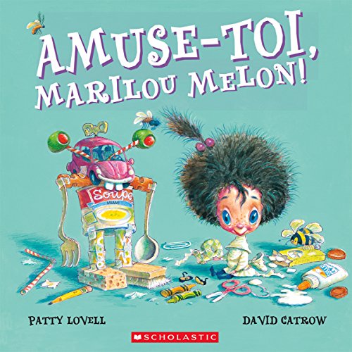 9781443153584: Amuse-Toi, Marilou Melon!