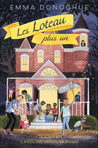 Beispielbild fr Les Loteau Plus Un (French Edition) zum Verkauf von GF Books, Inc.