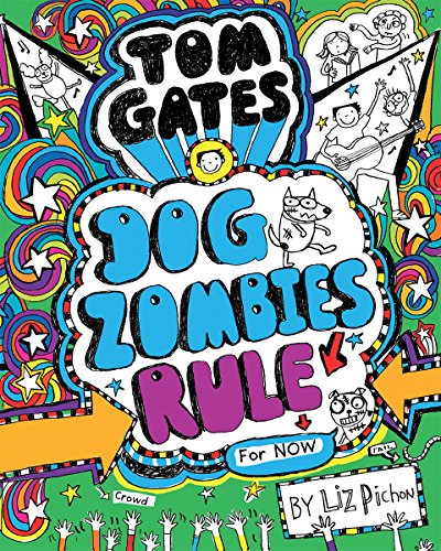 Stock image for DogZombies Rule (For Now) (Tom Gates #11) for sale by Zoom Books Company