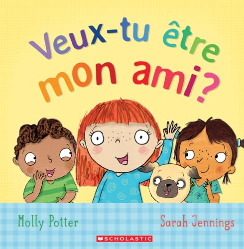 Beispielbild fr Veux-Tu ?tre Mon Ami? (French Edition) zum Verkauf von Better World Books