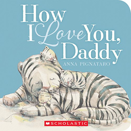Imagen de archivo de How I Love You, Daddy a la venta por Better World Books: West
