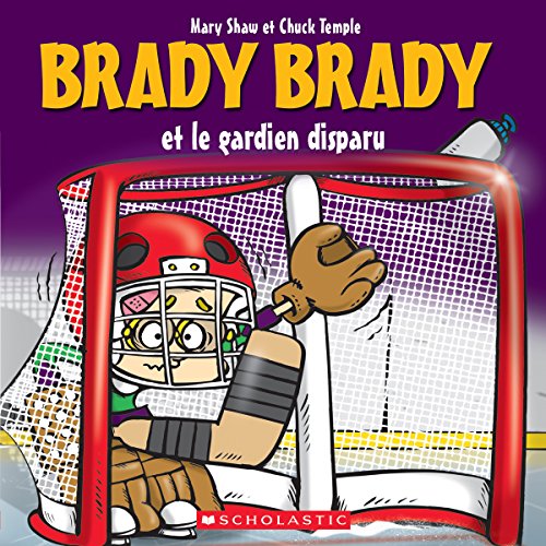 Stock image for Brady Brady Et Le Gardien Disparu (French Edition) for sale by Better World Books: West