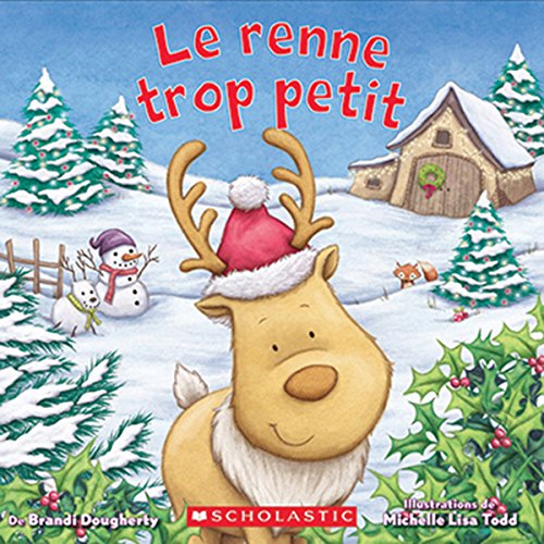 Stock image for Le Renne Trop Petit (French Edition) for sale by Books Unplugged