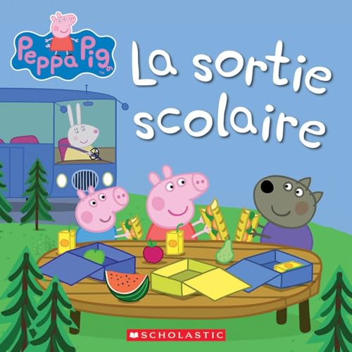 Stock image for Peppa Pig: La Sortie Scolaire (French Edition) for sale by Your Online Bookstore