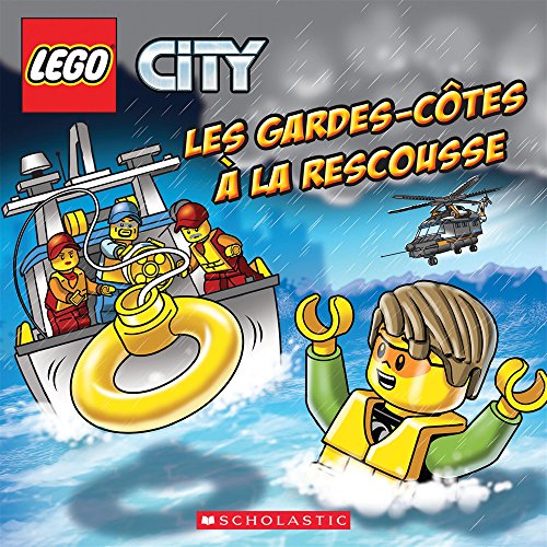 Imagen de archivo de Les Gardes-Cotes a La Rescousse : Lego City a la venta por Wally's Books