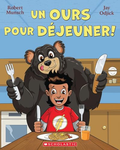 Stock image for Un Ours Pour D?jeuner! (Robert Munsch) for sale by Reuseabook