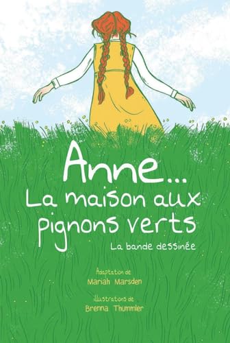 Imagen de archivo de Anne. La Maison Aux Pignons Verts (French Edition) a la venta por Zoom Books Company