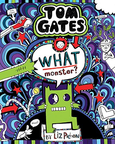 Stock image for Tom Gates # 15: What Monster? for sale by Better World Books