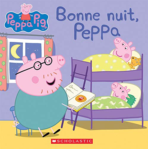 Imagen de archivo de Bonne Nuit, Peppa (Peppa Pig) (French Edition) a la venta por Better World Books