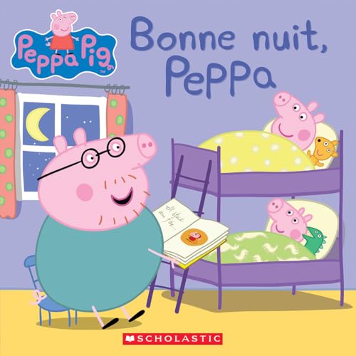Stock image for Bonne Nuit, Peppa (Peppa Pig) (French Edition) for sale by Better World Books