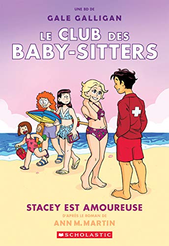 Beispielbild fr Le Club Des Baby-Sitters: N 7 - Stacey Est Amoureuse (French Edition) zum Verkauf von Zoom Books Company