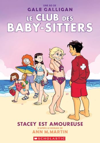 Stock image for Le Club Des Baby-Sitters: N 7 - Stacey Est Amoureuse (French Edition) for sale by Zoom Books Company
