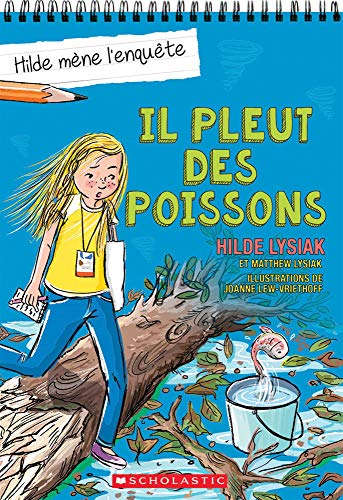 Imagen de archivo de Hilde Mne l'Enqute: N 5 - Il Pleut Des Poissons (French Edition) a la venta por Books Unplugged