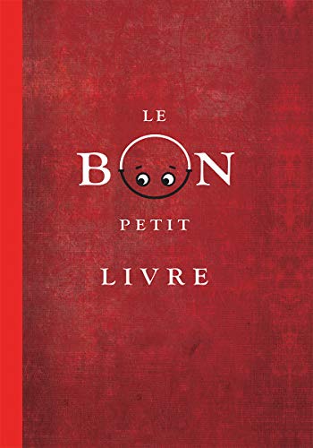 Stock image for Le Bon Petit Livre (French Edition) for sale by GF Books, Inc.