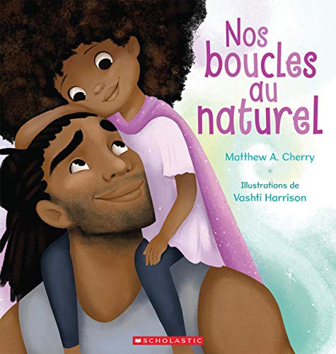 Stock image for Nos Boucles Au Naturel (French Edition) for sale by Zoom Books Company