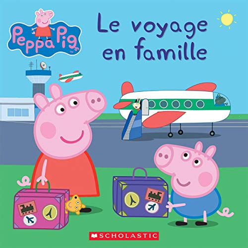 Stock image for Peppa Pig: Le Voyage En Famille (French Edition) for sale by Zoom Books Company