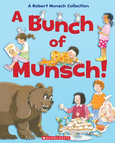 Stock image for A Bunch of Munsch!: A Robert Munsch Collection for sale by Zoom Books Company