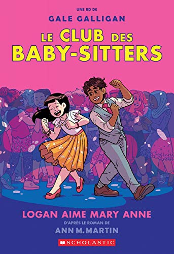 9781443185622: Le Club Des Baby-Sitters: No 8 - Logan Aime Mary Anne