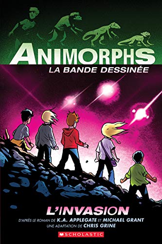 Beispielbild fr Animorphs La Bande Dessine: No 1 - l'Invasion (French Edition) zum Verkauf von GF Books, Inc.