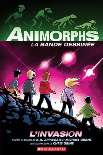 Stock image for Animorphs La Bande Dessine: No 1 - l'Invasion (French Edition) for sale by GF Books, Inc.