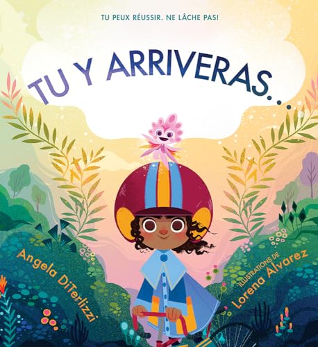 Stock image for Tu Y Arriveras. (French Edition) for sale by Zoom Books Company
