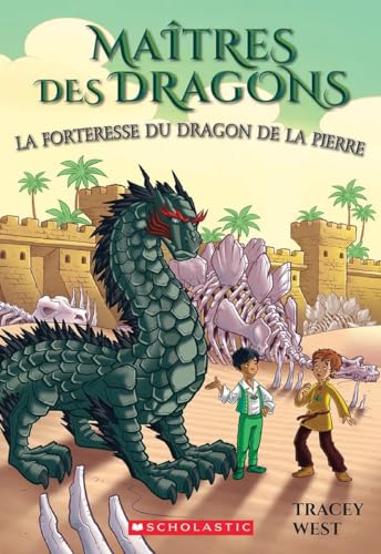 Stock image for La Forteresse Du Dragon de la Pierre (Branches) (French Edition) for sale by Your Online Bookstore