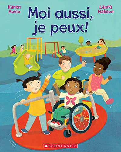 Beispielbild fr Moi Aussi, Je Peux! (French Edition) zum Verkauf von Books Unplugged