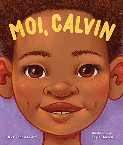 Stock image for Moi, Calvin (French Edition) for sale by Better World Books