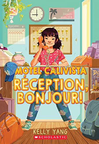 Stock image for Motel Calivista: N° 1 - R ception, Bonjour! (Front Desk) (French Edition) for sale by PlumCircle