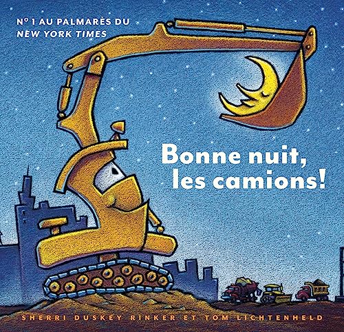 Stock image for Bonne Nuit, Les Camions! (French Edition) for sale by Zoom Books Company