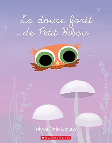 9781443199100: La Douce Fort de Petit Hibou (French Edition)