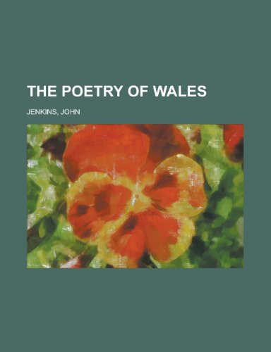 The Poetry of Wales (9781443208529) by Jenkins, John