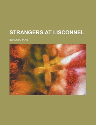 Strangers at Lisconnel (9781443209403) by Barlow, Jane