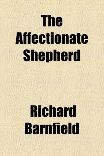 The Affectionate Shepherd (9781443212649) by Barnfield, Richard