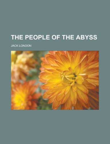 Beispielbild fr The People of the Abyss zum Verkauf von AwesomeBooks