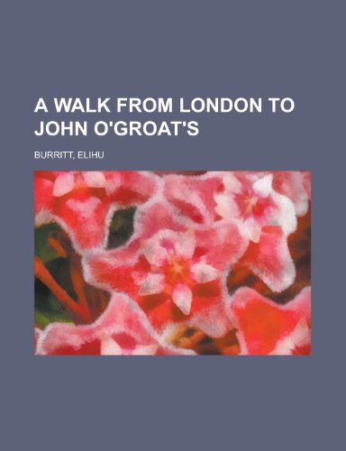 9781443215985: A Walk from London to John O'groat's