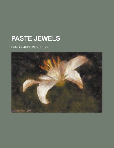 Paste Jewels (9781443218092) by Bangs, John Kendrick