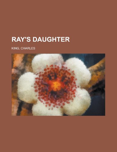 Ray's Daughter (9781443218597) by King, Charles