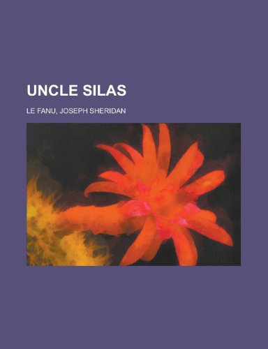 Uncle Silas (9781443220804) by Le Fanu, Joseph Sheridan