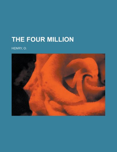 The Four Million (9781443222679) by Henry, O.