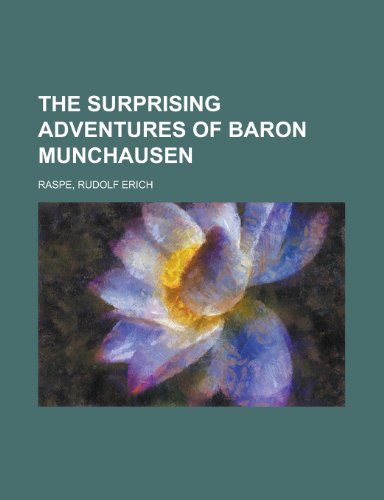 The Surprising Adventures of Baron Munchausen (9781443230698) by Raspe, Rudolf Erich